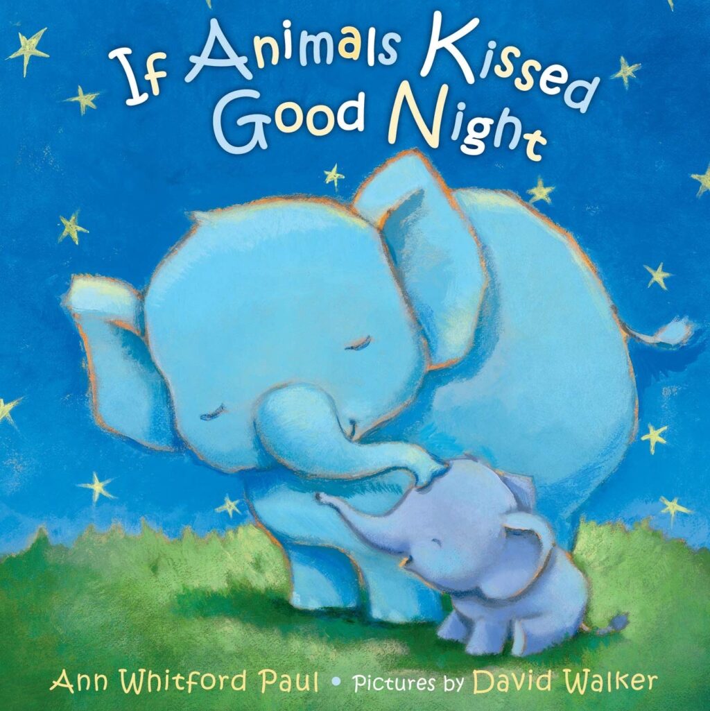 If Animals Kissed Good Night - Board Book