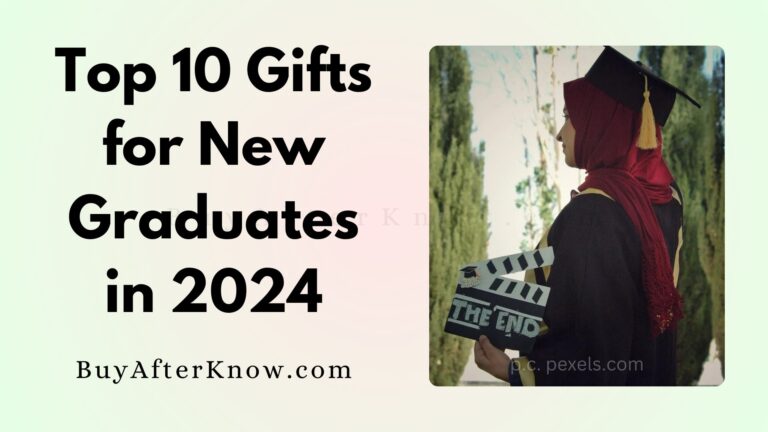 Top 10 Gifts for New Graduates in 2024