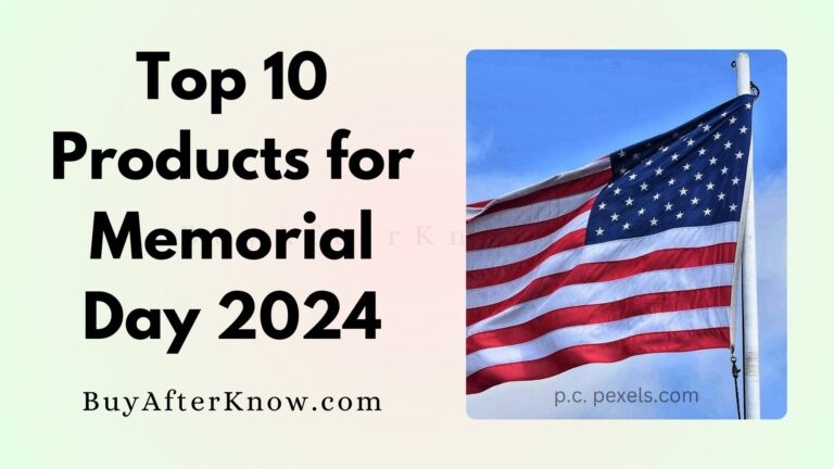 Top 10 Must Have Products for Memorial Day 2024