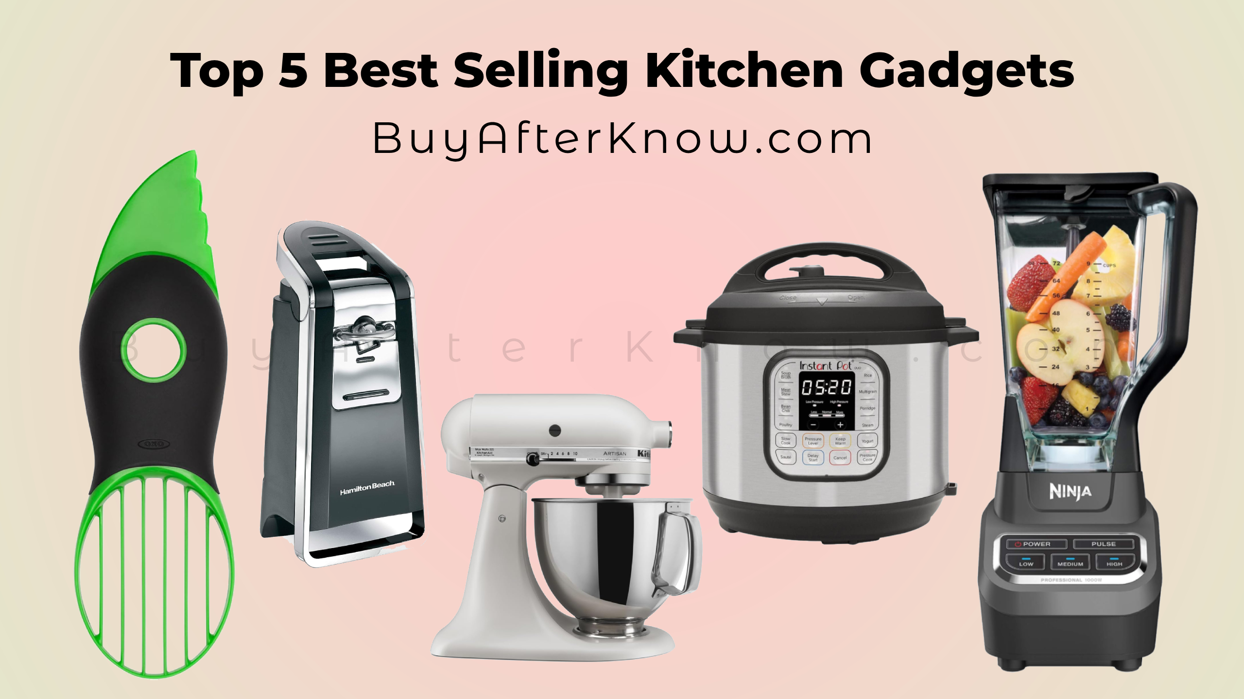 Top 5 Kitchen Gadgets to Make Cooking Easier in 2024 - BuyAfterKnow.com