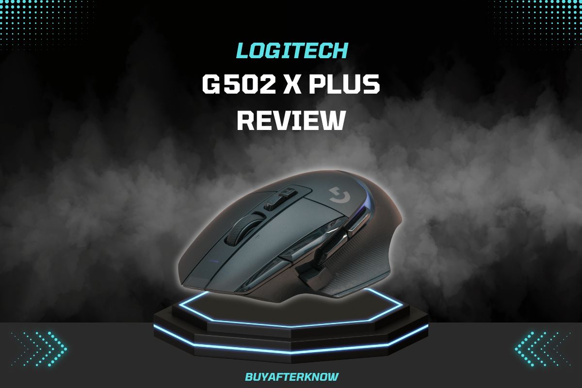 Logitech G502 X Plus Review Is It Worth the Upgrade