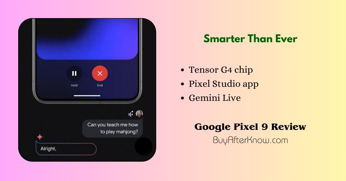 google pixel 9 review - buyafterknow.com